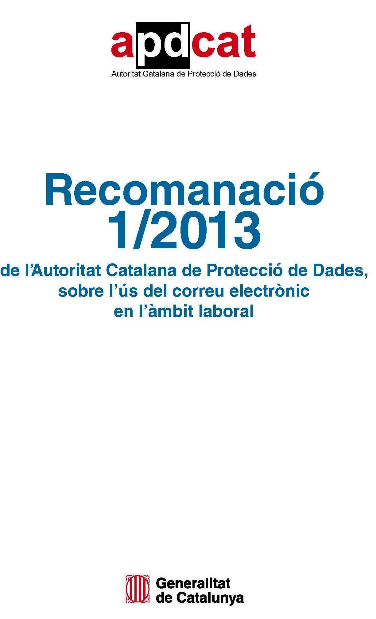 Recomanació 1/2013 sobre l'ús del correu electrònic a l'àmbit laboral