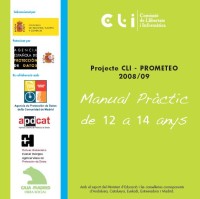 Projecte CLI - Prometeo 2008-09: manual pràctic de 12 a 14 anys 