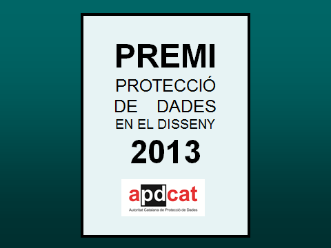 1º convocatòria del Premi Protecció de dades en el Disseny 2013